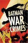 Batman War Crimes
