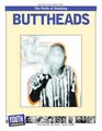 Buttheads Teens Write About The Perils of Smoking