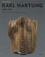 Karl Hartung 19081967  Metamorphosen von Mensch und Natur  Monographie und Werkverzeichnis