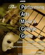 Arco the Performing Arts Major's College Guide