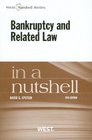 Bankruptcy and Related Law in a Nutshell