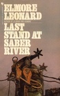 Last Stand at Saber River