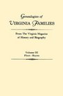 Genealogies of Virginia Families : From The Virginia Magazine of History and Biography (Vol. III)