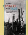 Mabel's Santa Fe and Taos Bohemian Legends 19001950