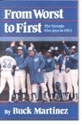 From Worst to First The Toronto Blue Jays in 1985