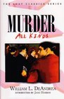 Murder: All Kinds (Lost Classics)