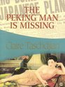 Peking Man Is Missing