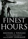 The Finest Hours: The True Story of the US Coast Guard's Most Daring Sea Rescue