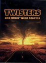 Twisters and Other Wild Storms