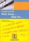 Dear Jenny Dear Sir Englische Musterbriefe
