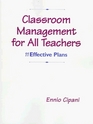 Classroom Management for All Teachers 11 Effective Plans