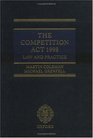 The Competition Act 1998 Main Work and Second Supplement Law and Practice