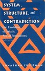 System Structure and Contradiction The Evolution of Asiatic Social Formations