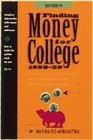 Bears' Guide to Finding Money for College 19981999