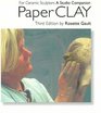 Paperclay For Ceramic Sculptors 3rd Edition