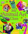 My Animal Art Class