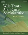 Wills Trusts and Estate Administration