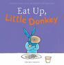 Eat Up Little Donkey