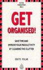 Get Organised A Guide to Personal Productivity