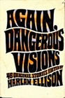 Again, Dangerous Visions