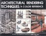 Architectural Rendering Techniques Color Reference