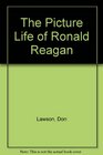 The Picture Life of Ronald Reagan