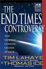 The End Times Controversy The Second Coming Under Attack