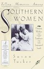 Telling Memories/Southern Women