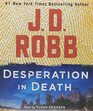 Desperation in Death: An Eve Dallas Novel (In Death, 55)