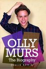 Olly Murs  the Biography