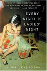 Every Night Is Ladies' Night  Stories