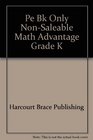 Pe Bk Only NonSaleable Math Advantage Grade K