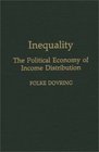 Inequality The Political Economy of Income Distribution