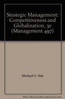 Strategic Management Competitiveness and Globalization 3e