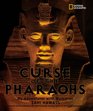 The Curse of the Pharoahs My Adventures with Mummies