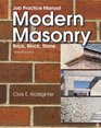 Job Practice Manual for Modern Masonry Brick Block Stone