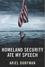 Homeland Security Ate My Speech Messages from the End of the World