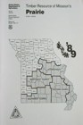 TIMBER RESOURCES OF MISSOURI'S PRAIRIE '89