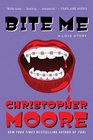 Bite Me: A Love Story (Vampire, Bk 3)