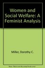 Women and Social Welfare A Feminist Analysis