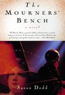 The Mourners' Bench A Novel