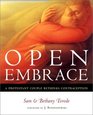 Open Embrace: A Protestant Couple Rethinks Contraception