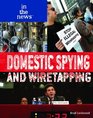 Domestic Spying/Wiretap