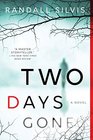 Two Days Gone (Ryan DeMarco, Bk 1)