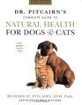 Dr Pitcairn's New Complete Guide to Natural Health for Dogs and Cats