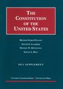 The Constitution of the United States Text Structure History and Precedent 2011 Supplement