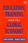 Education Training and the Global Economy