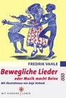 Bewegliche Lieder oder Musik macht Beine