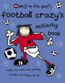 Football Crazy's Activity Book