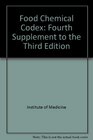 Food Chemicals Codex Fourth Supplement to the Third Edition  Effective March 1 1994